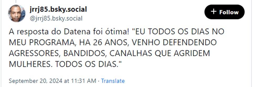 Usuário ironiza postura de Datena em fala sobre violência contra a mulher — Foto: Reprodução