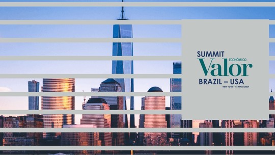 Evento do ‘Valor’ em Nova York discute hoje desafios e oportunidades de negócios entre Brasil e EUA