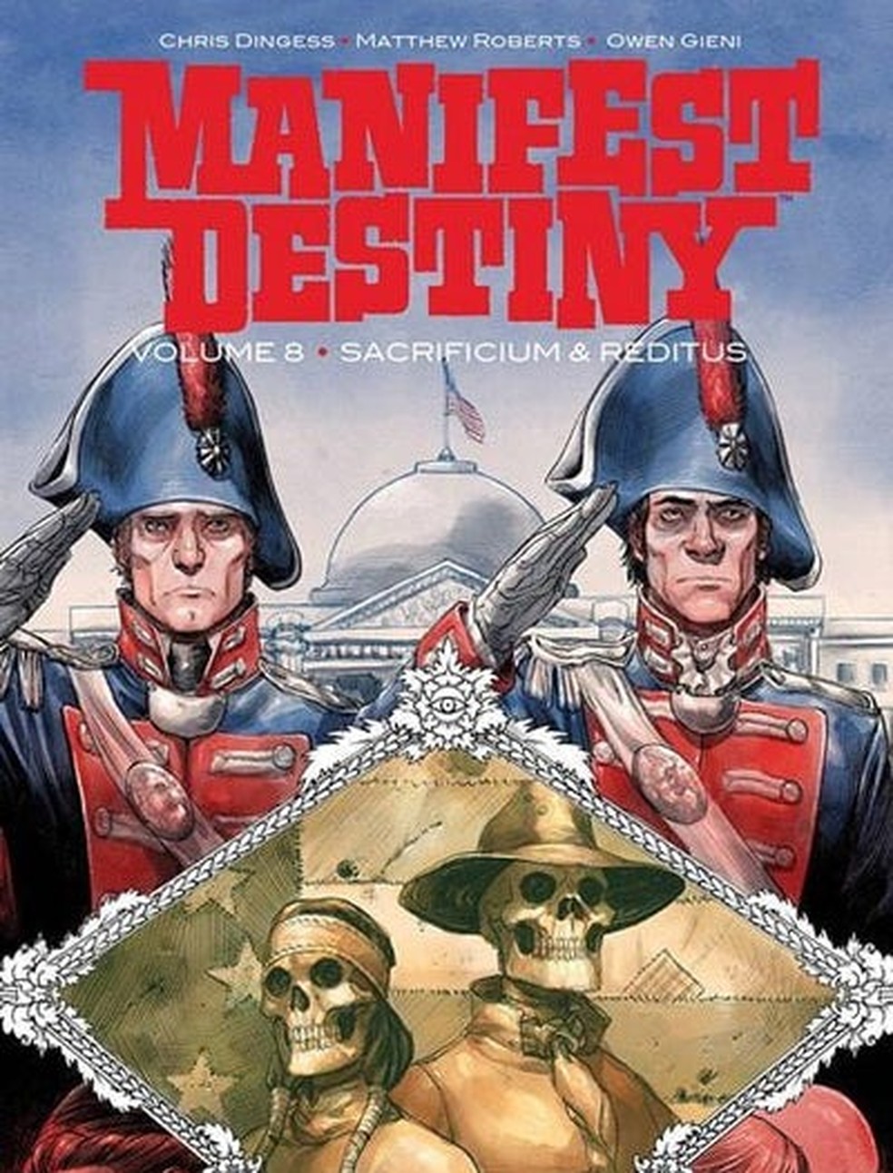 Quadra de um dos livros da série "Destino Manifesto", baseada nas expedições promovidas por Thomas Jefferson para ampliar o território americano sentido oeste — Foto: Divulgação