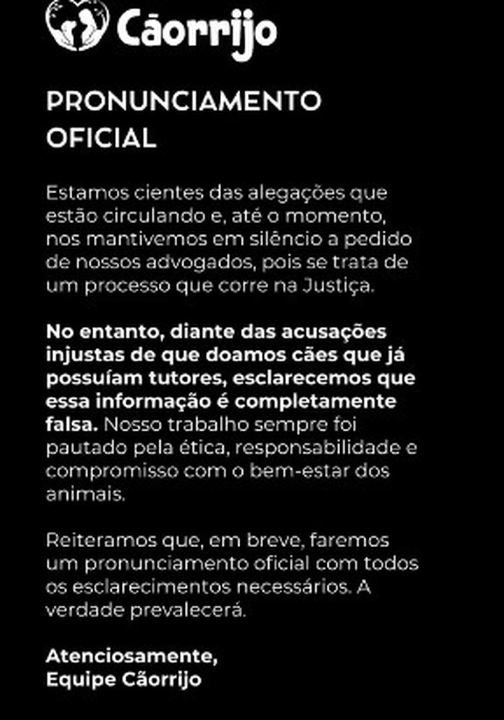 Nota publicada pela Cãorrijo — Foto: Reprodução
