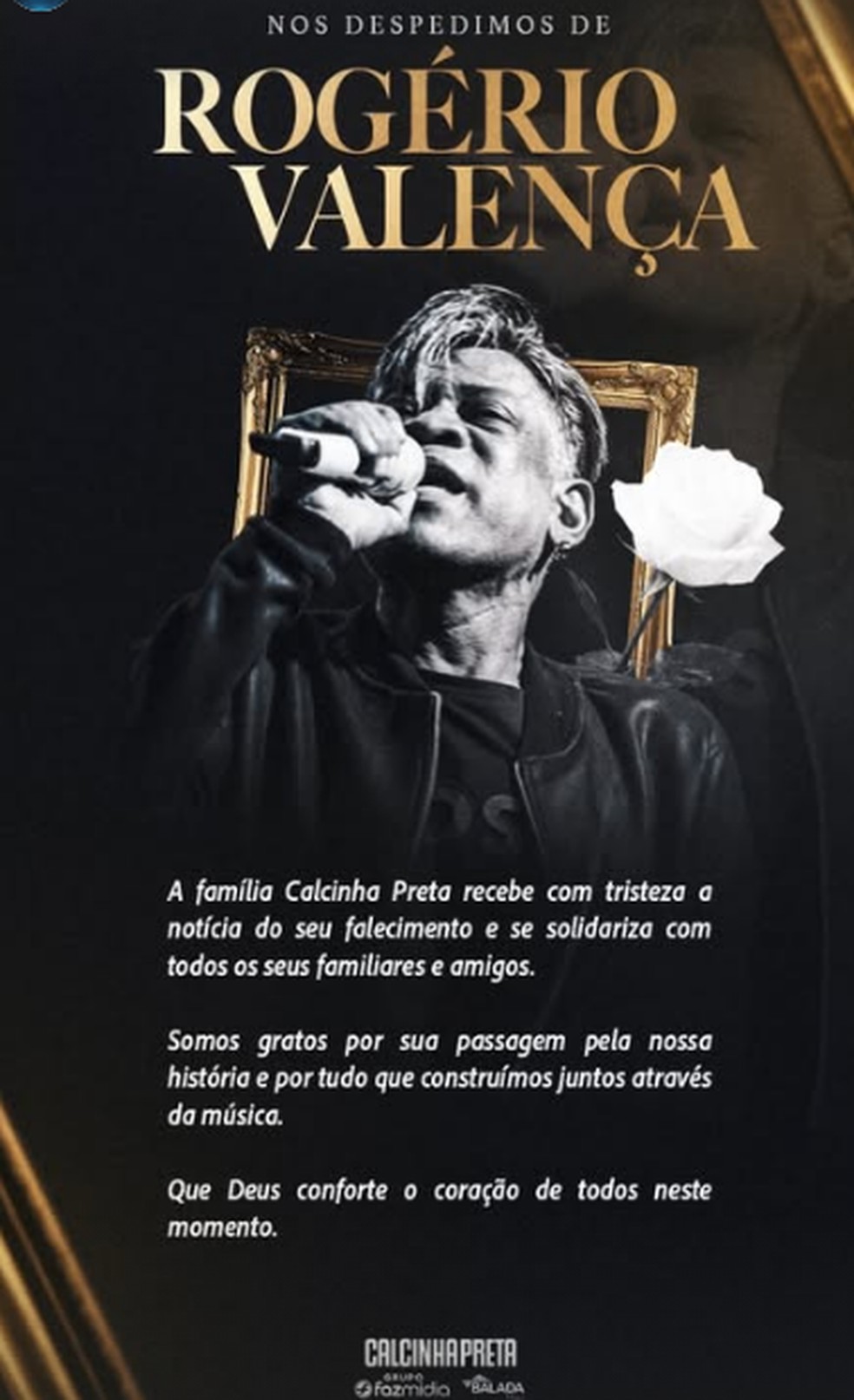 Homenagem da banda Calcinha Preta a Rogério Valença — Foto: Reprodução