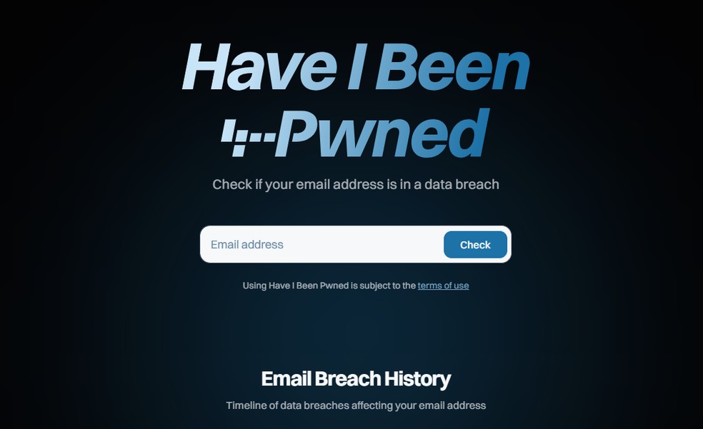 Site 'Have I been Pwned' identifica se seu e-mail e senha foram expostos em megavazamentos de dados — Foto: Reprodução