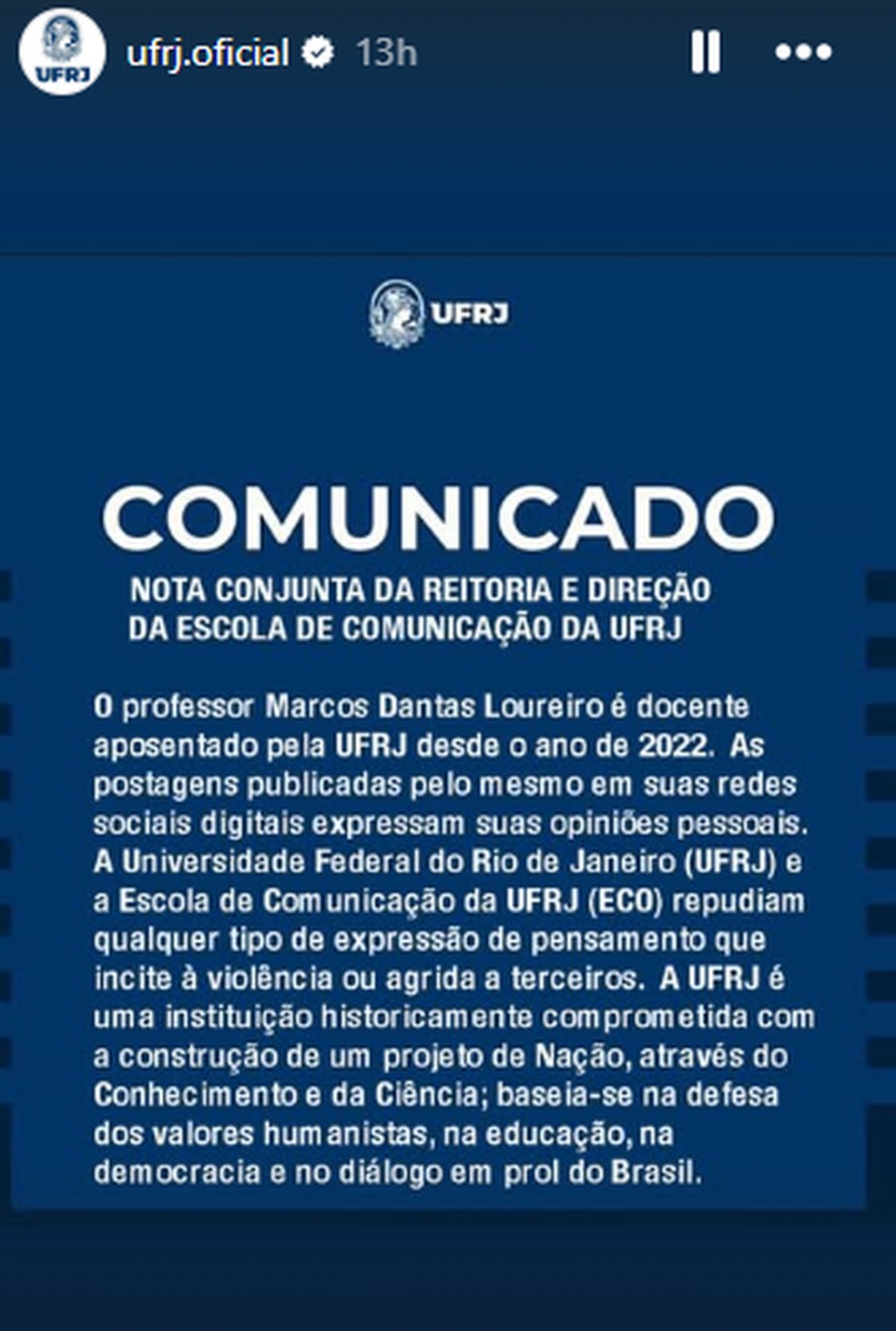Comunicado da UFRJ — Foto: Instagram