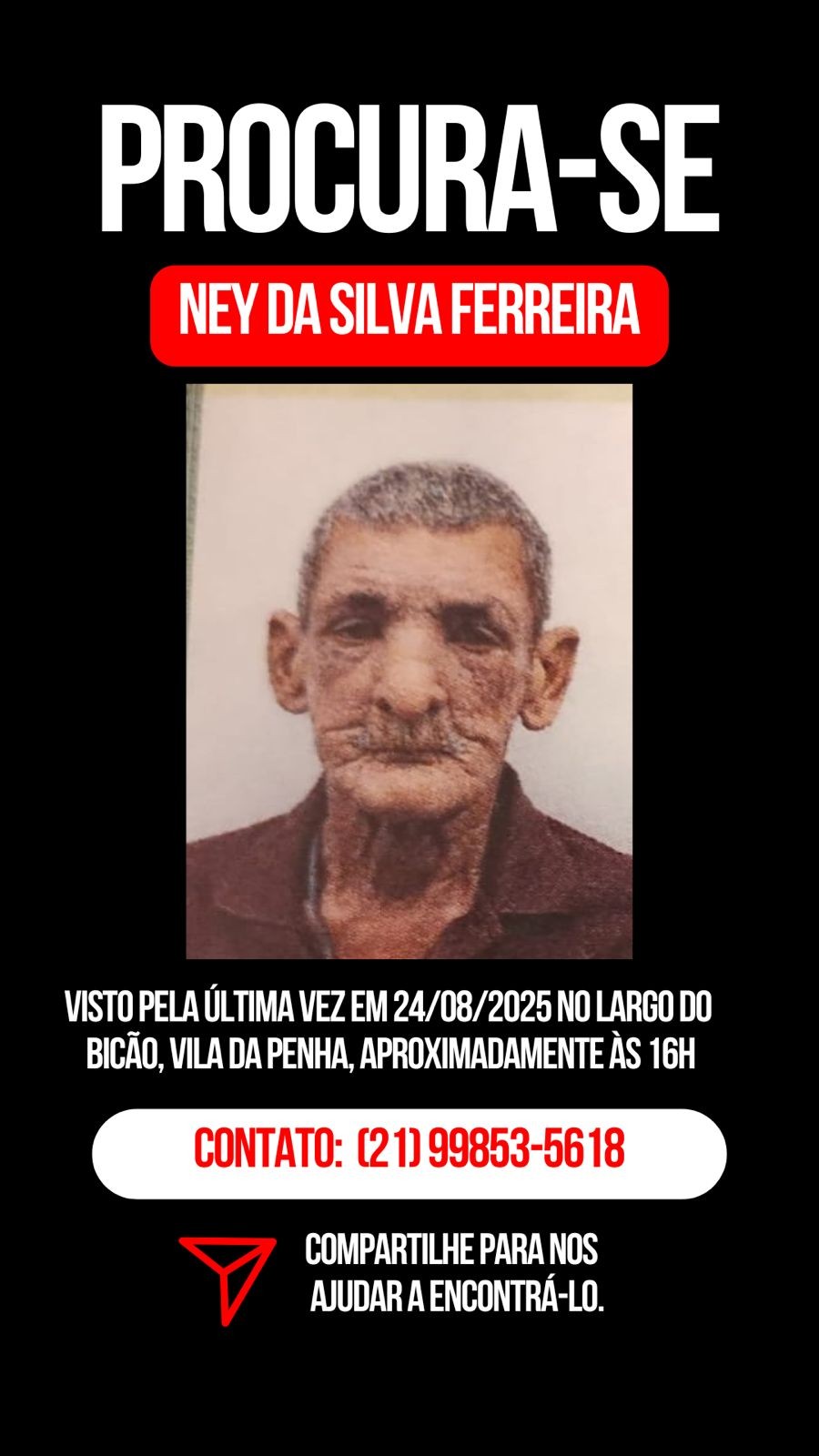 Família busca informações sobre  idoso desaparecido na Vila da Penha, Zona Norte do Rio
