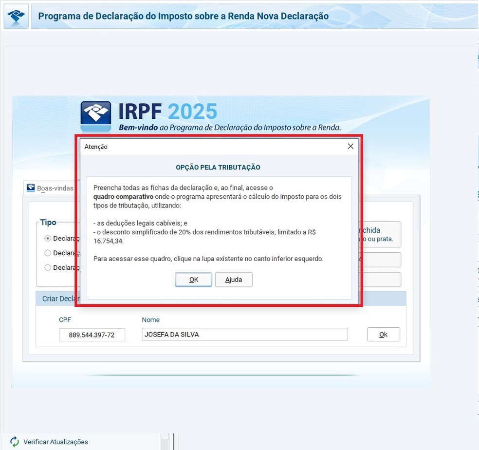Caixa com informação de rendimento mais favorável ao contribuinte aparece na tela — Foto: Reprodução