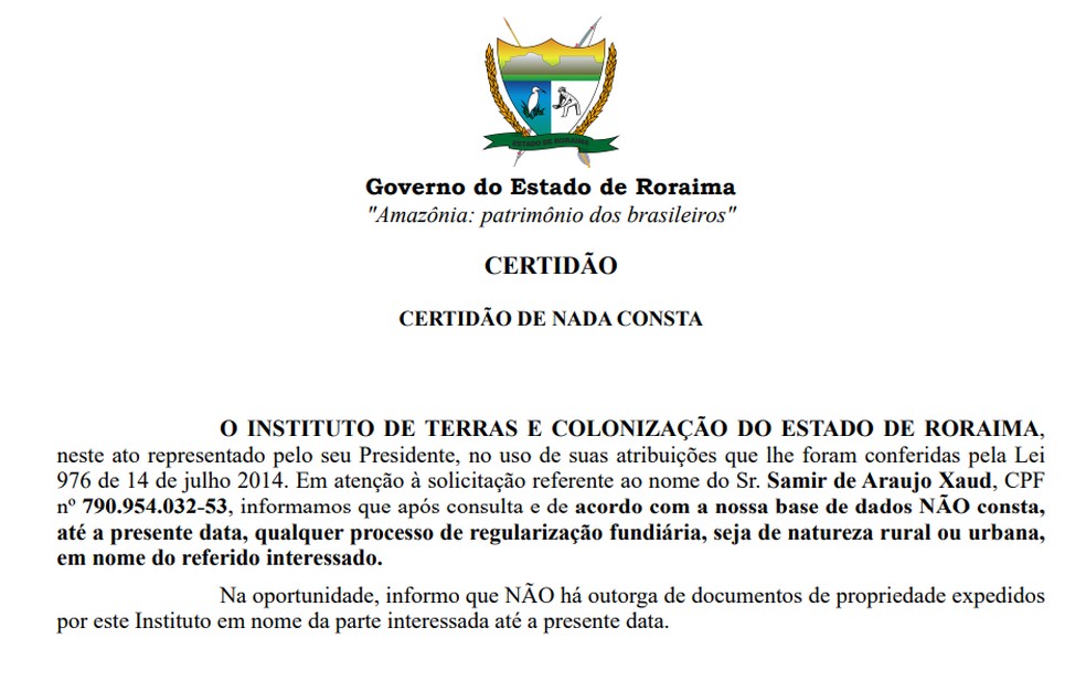 Certidão de Nada Consta apresentada por defesa de Samir Xaud — Foto: Reprodução