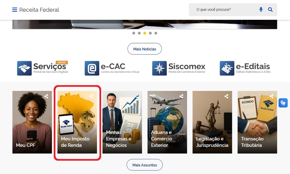 No site da Receita, role para baixo e ache o item "Meu Imposto de Renda" — Foto: Reprodução