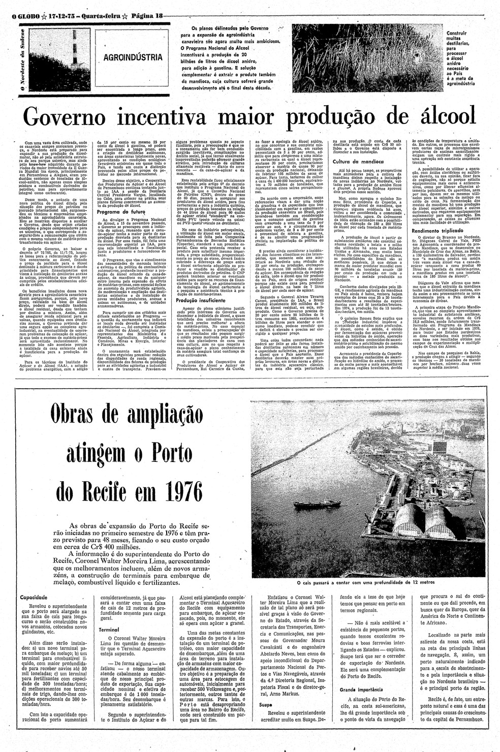 “20 bilhões de litros de álcool anidro, para adição a gasolina”, registrou O GLOBO em 17 de dezembro de 1975 — Foto: Acervo
