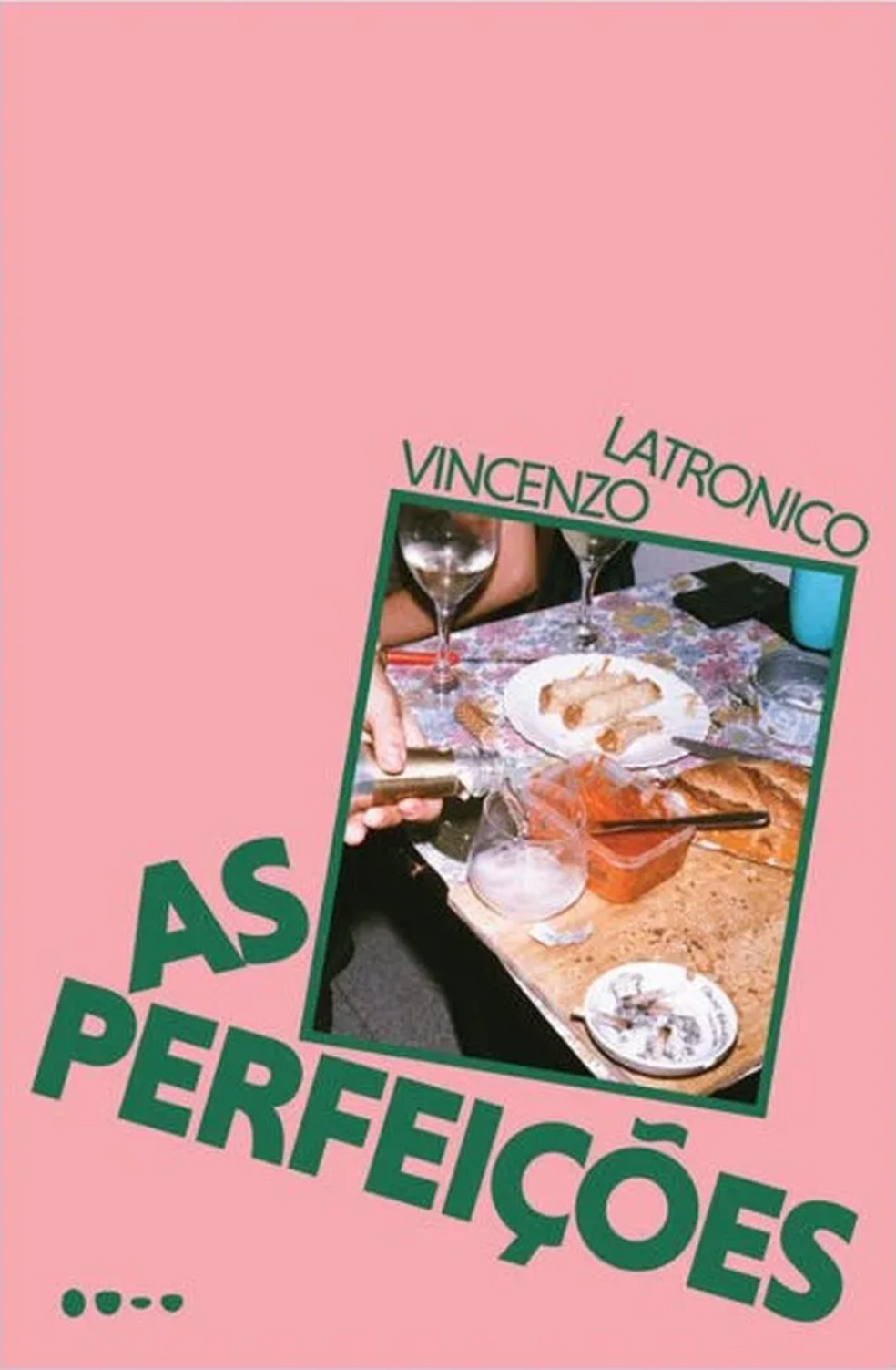 Capa de 'As perfeições' — Foto: Divulgação