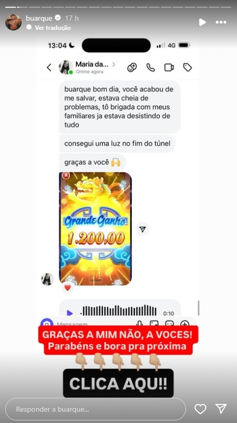 Buarque publicou o depoimento de uma seguidora que relata ter conseguido lucrar R$1.200 na plataforma Cassino Real. — Foto: Reprodução