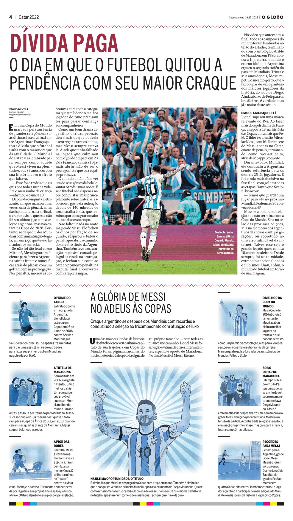 Dívida paga: Messi é campeão da Copa do Mundo no Catar — Foto: Acervo / Jornal O Globo