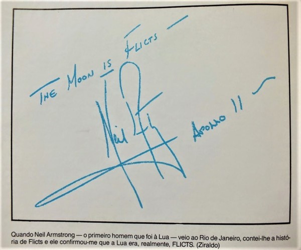 Em 1969, Ziraldo encontrou Neil Armstrong e o astronauta confirmou: 'A ...