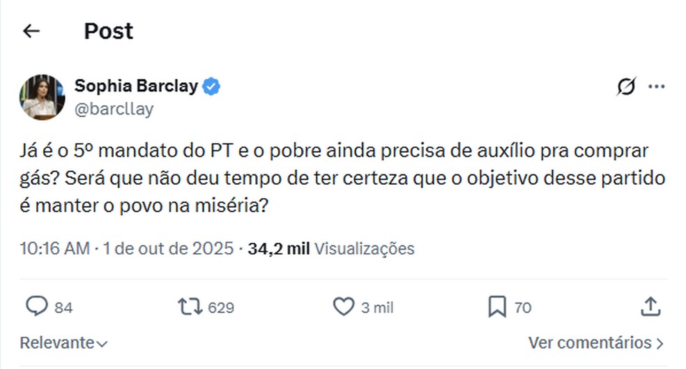 A publicação de Sophia Barclay onde critica o auxílio Gás do Povo — Foto: Reprodução/X