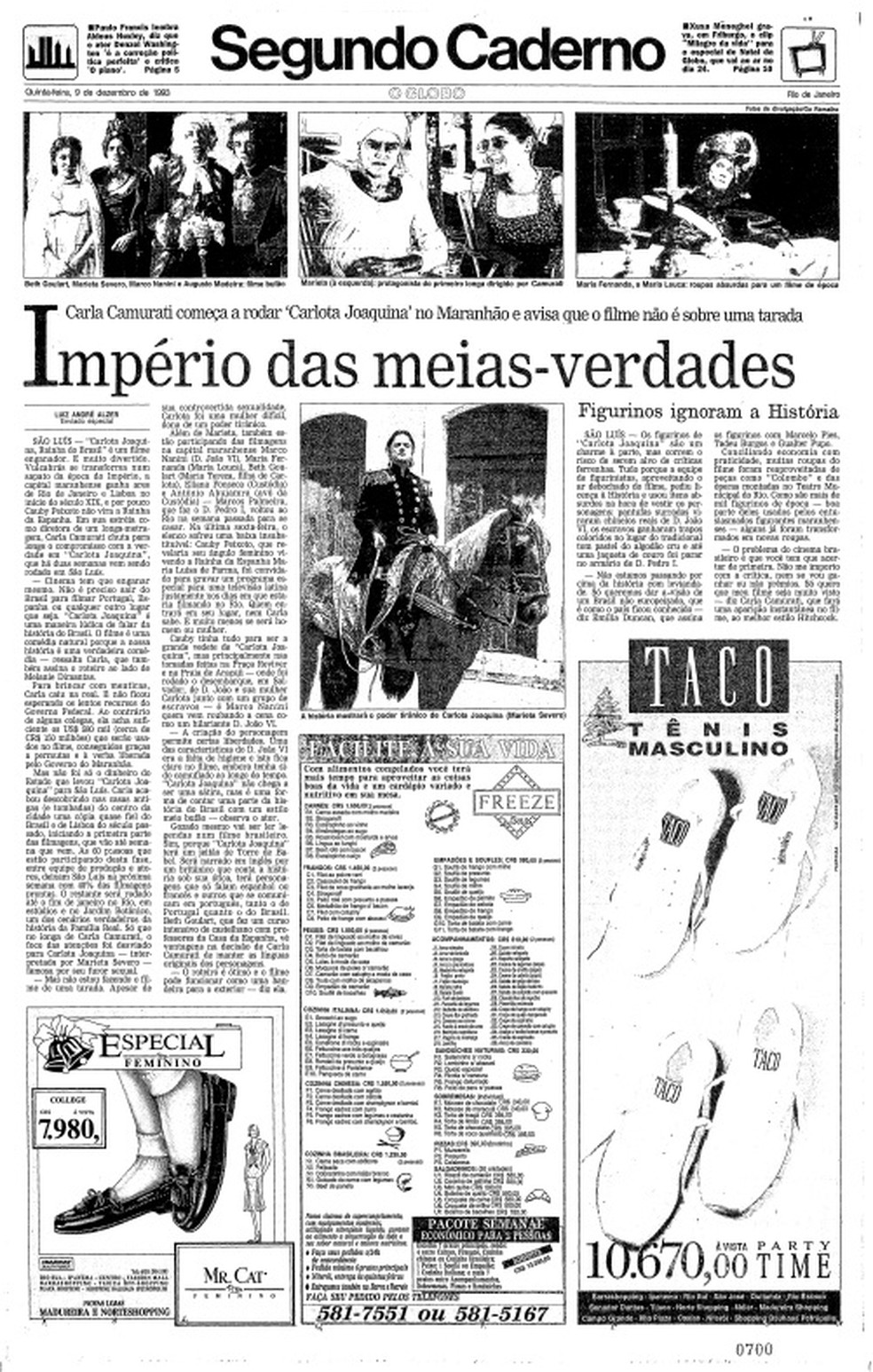 O GLOBO reporta visita às filmagens de "Carlota Joaquina, princesa do Brasil", em dezembro de 1993 — Foto: Reprodução / O GLOBO