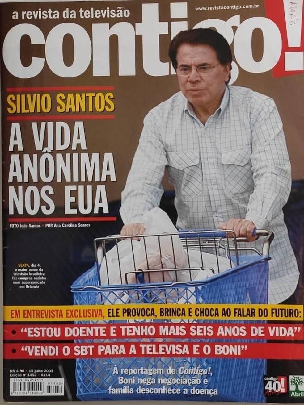 Capa da Revista Contigo de julho de 2003 — Foto: Reprodução