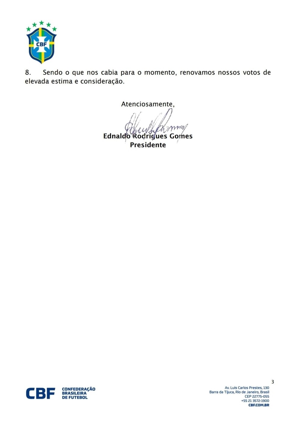 CBF repudia carta que Ednaldo Rodrigues assinou, em conjunto com Conmebol — Foto: Reprodução