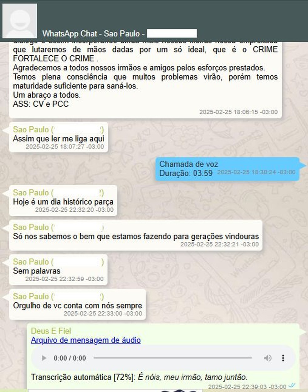 Criminosos celebram trato e falam em'dia histórico' para as'gerações vindouras' — Foto: Reprodução