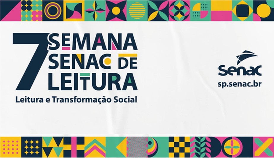 8ª Semana Senac de Leitura – Biografia: a construção de identidades locais  e suas conexões – Eventos Senac São Paulo