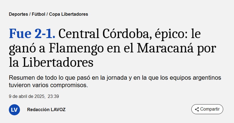 La Voz repercute vitória do Central Córdoba sobre o Flamengo — Foto: Reprodução