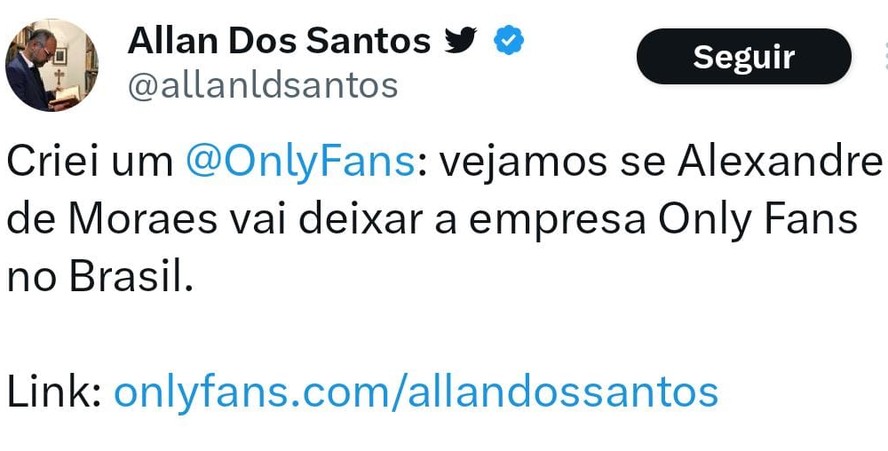 Post feito por Allan dos Santos em seu perfil no X, antigo Twitter, nos EUA: 'Criei um Only Fans'