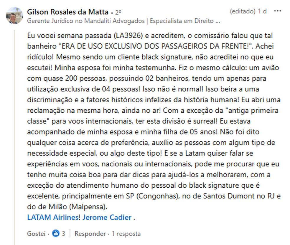 "Isso beira a uma discriminação e a fatores históricos infelizes da história humana! Eu abri uma reclamação na mesma hora, ainda no ar!", disse ele. — Foto: Reprodução/Linkedin