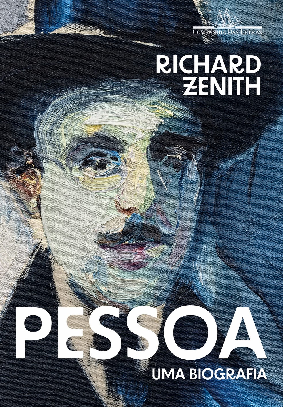 Capa de "Pessoa: uma biografia", de Richard Zenith (Companhia das Letras) — Foto: Reprodução