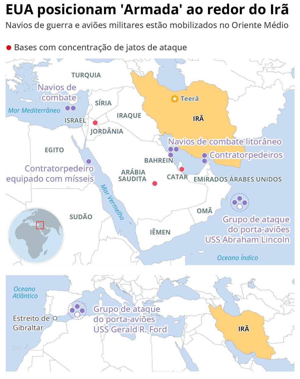 EUA posicionam 'Armada' ao redor do Irã: Navios de guerra e jatos militares estão mobilizados no Oriente Médio — Foto: Arte/O GLOBO