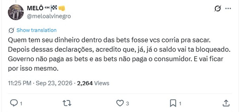Possível proibição das bets faz apostadores temerem por dinheiro mantido em plataformas: 'Melhor sacar' — Foto: Reprodução/X