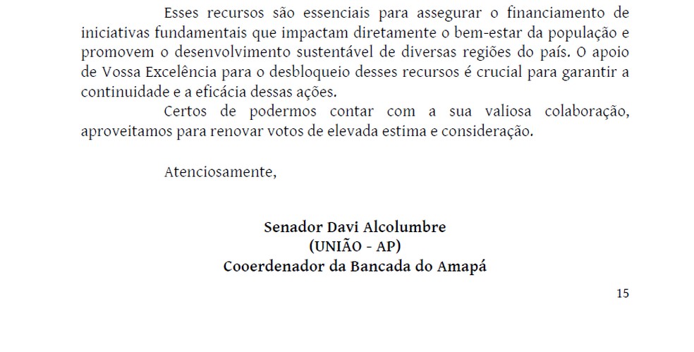 Documento leva a assinatura do pr�prio presidente do Senado, como coordenador da bancada do Amap� � Foto: Reprodu��o