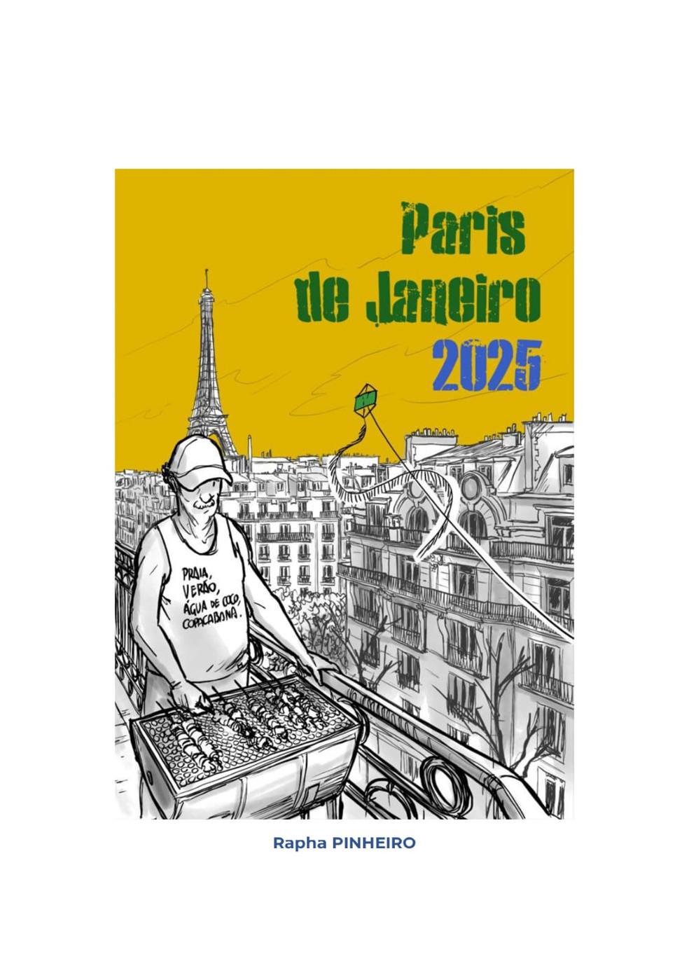 Cartaz de Rapha Pinheiro, selecionado para a exposição Pôsteres Paris–Rio — Foto: Divulgação/UFRJ