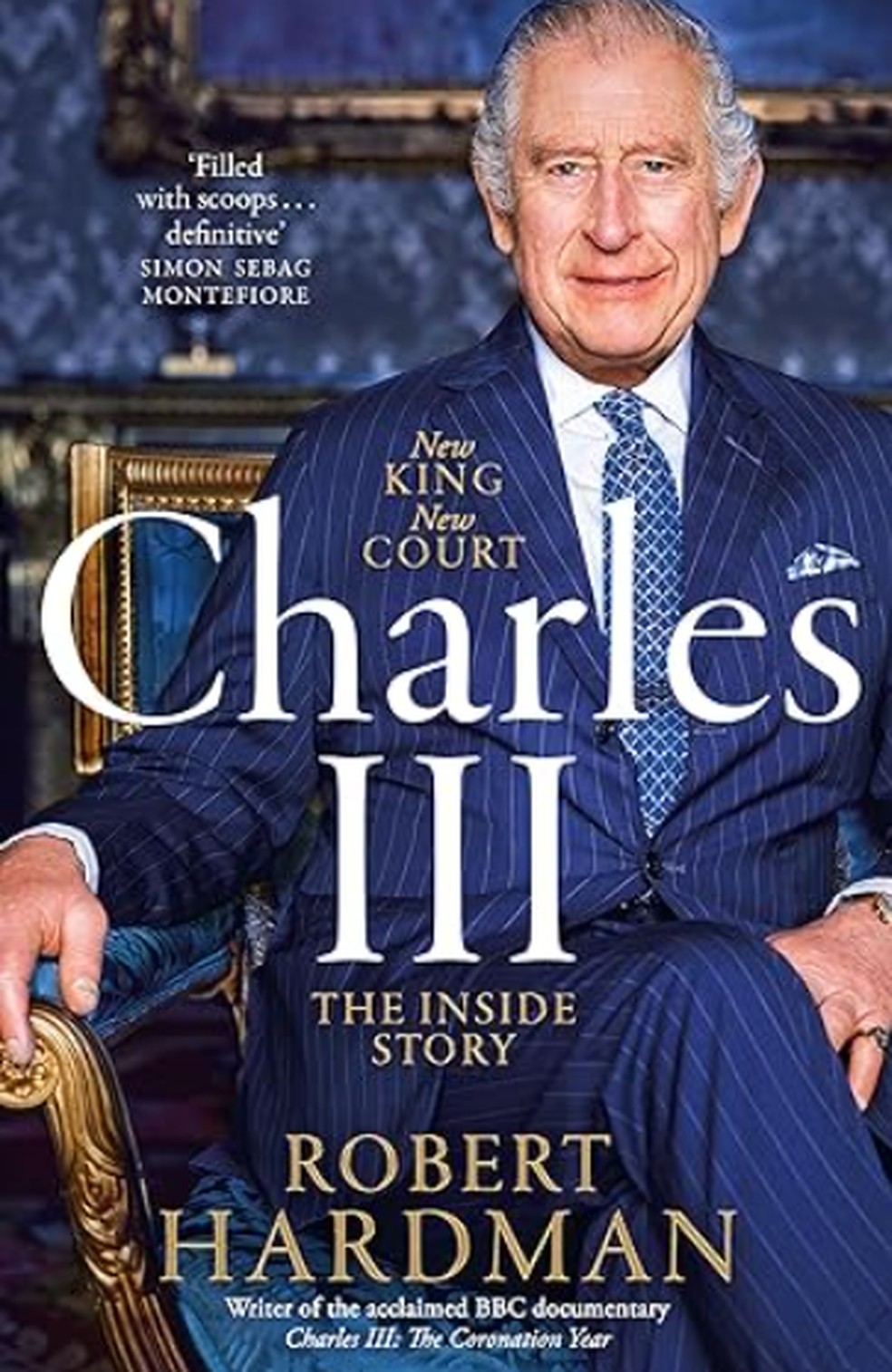 Capa do livro sobre a vida de Charles III — Foto: Divulgação