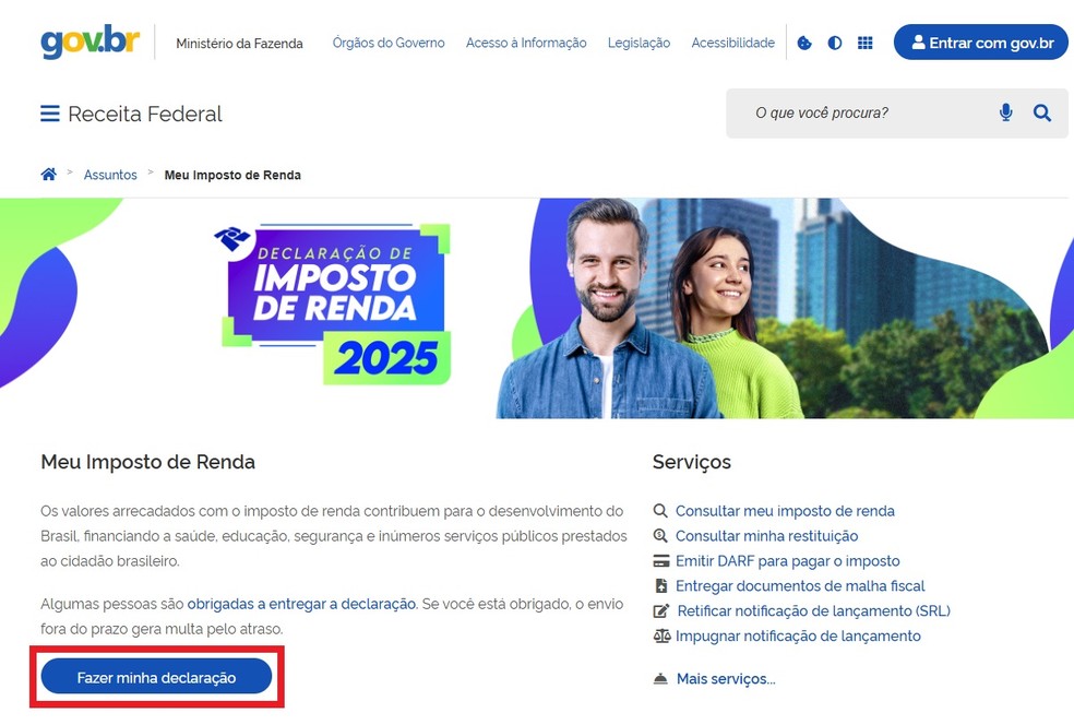 Em'Meu Imposto de Renda', clique no botão Fazer minha declaração — Foto: Reprodução