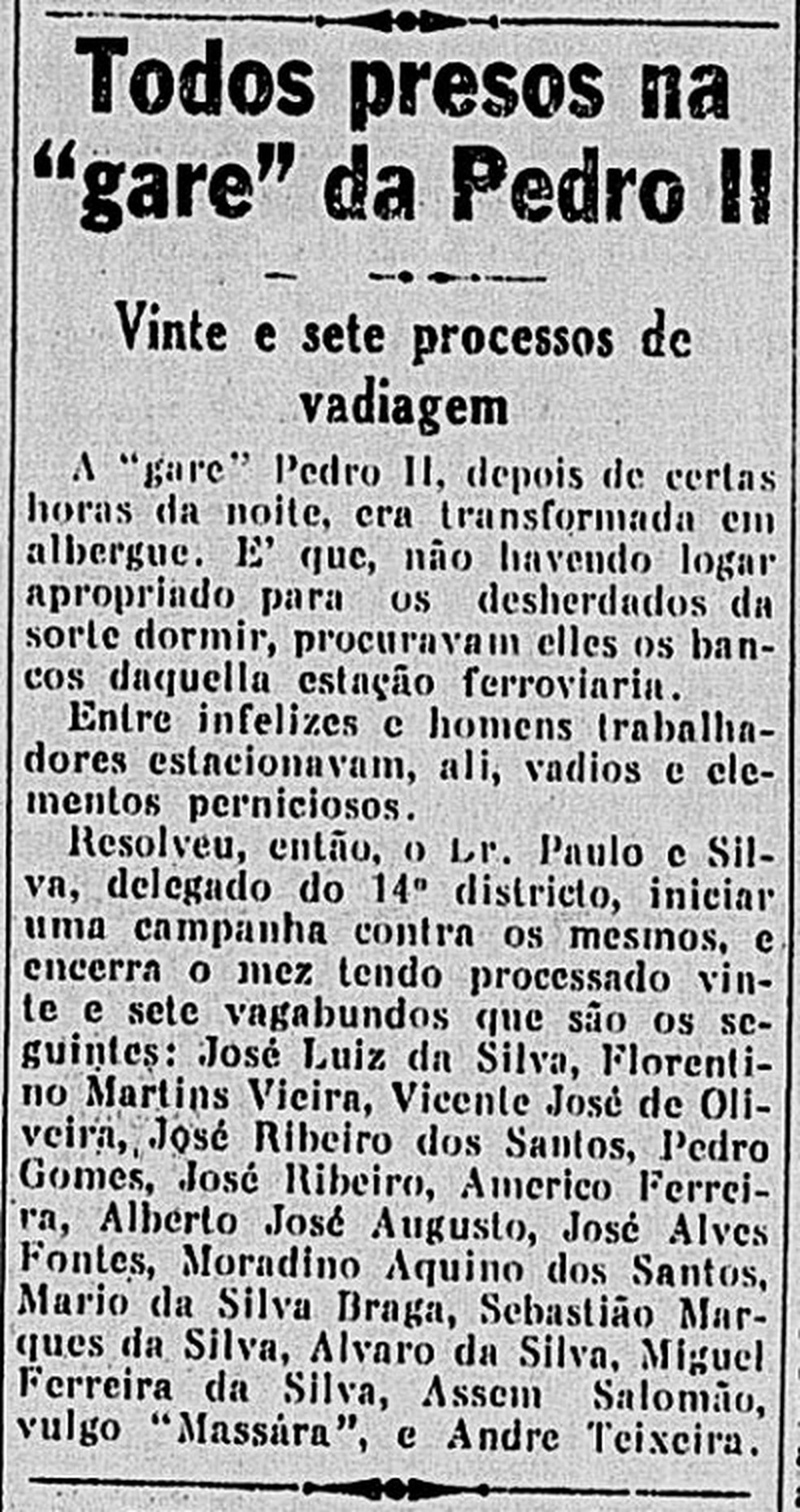 Jornal carioca "A Noite" noticia, em 1929, a prisão de 27 pessoas por vadiagem na Estação D. Pedro II, atual Central do Brasil — Foto: Biblioteca Nacional Digital