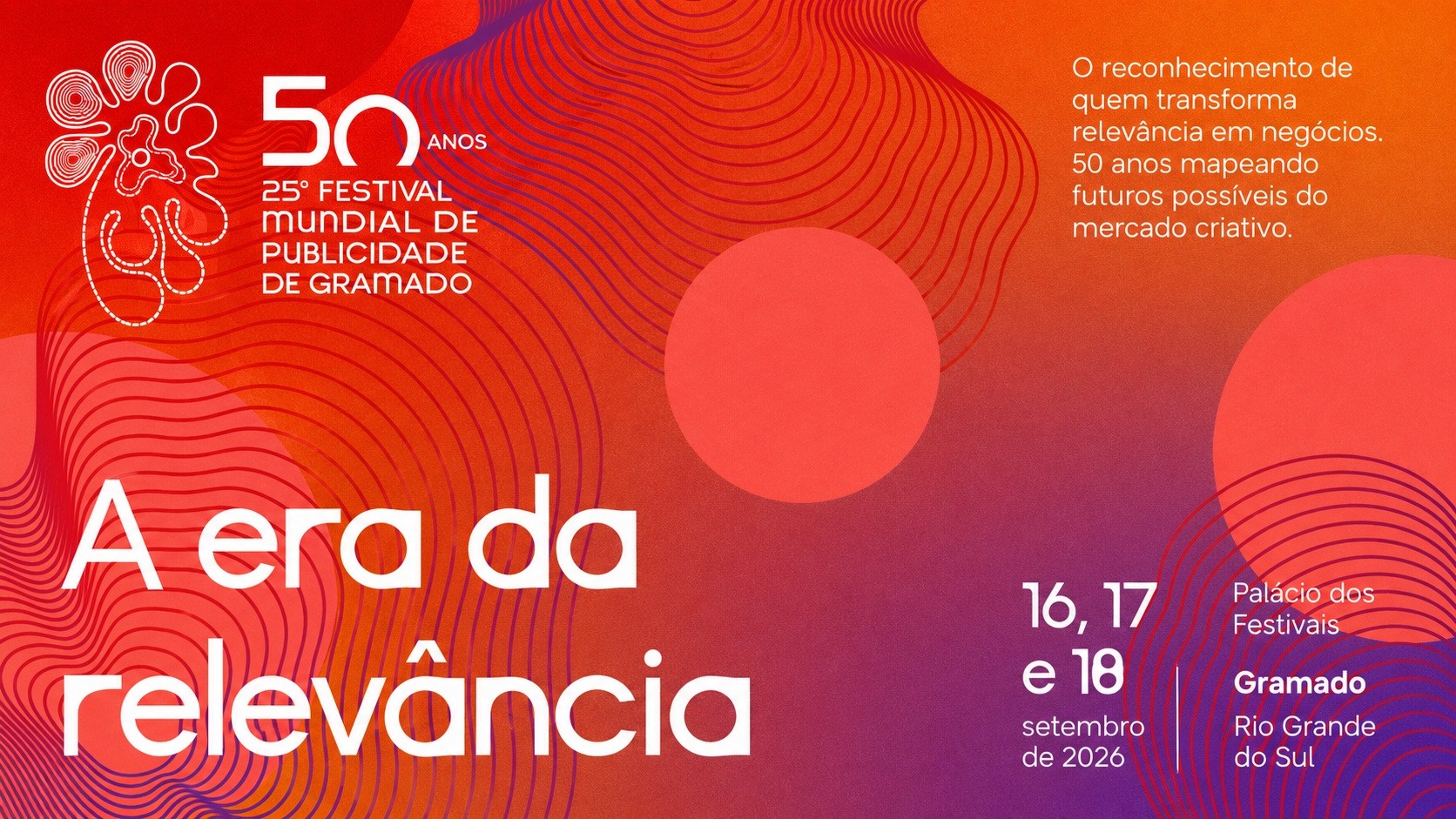 Festival de Publicidade de Gramado Celebra 50 Anos e Anuncia Edição de 2026