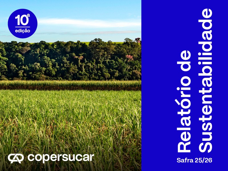 Copersucar lança Relatório de Sustentabilidade Safra 25/26 - QTU Questões do Universo