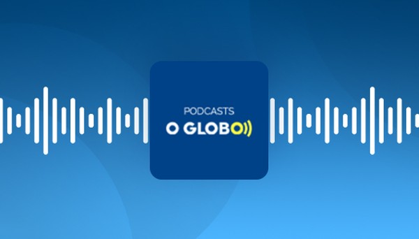 Podcasts: programas do GLOBO reunidos