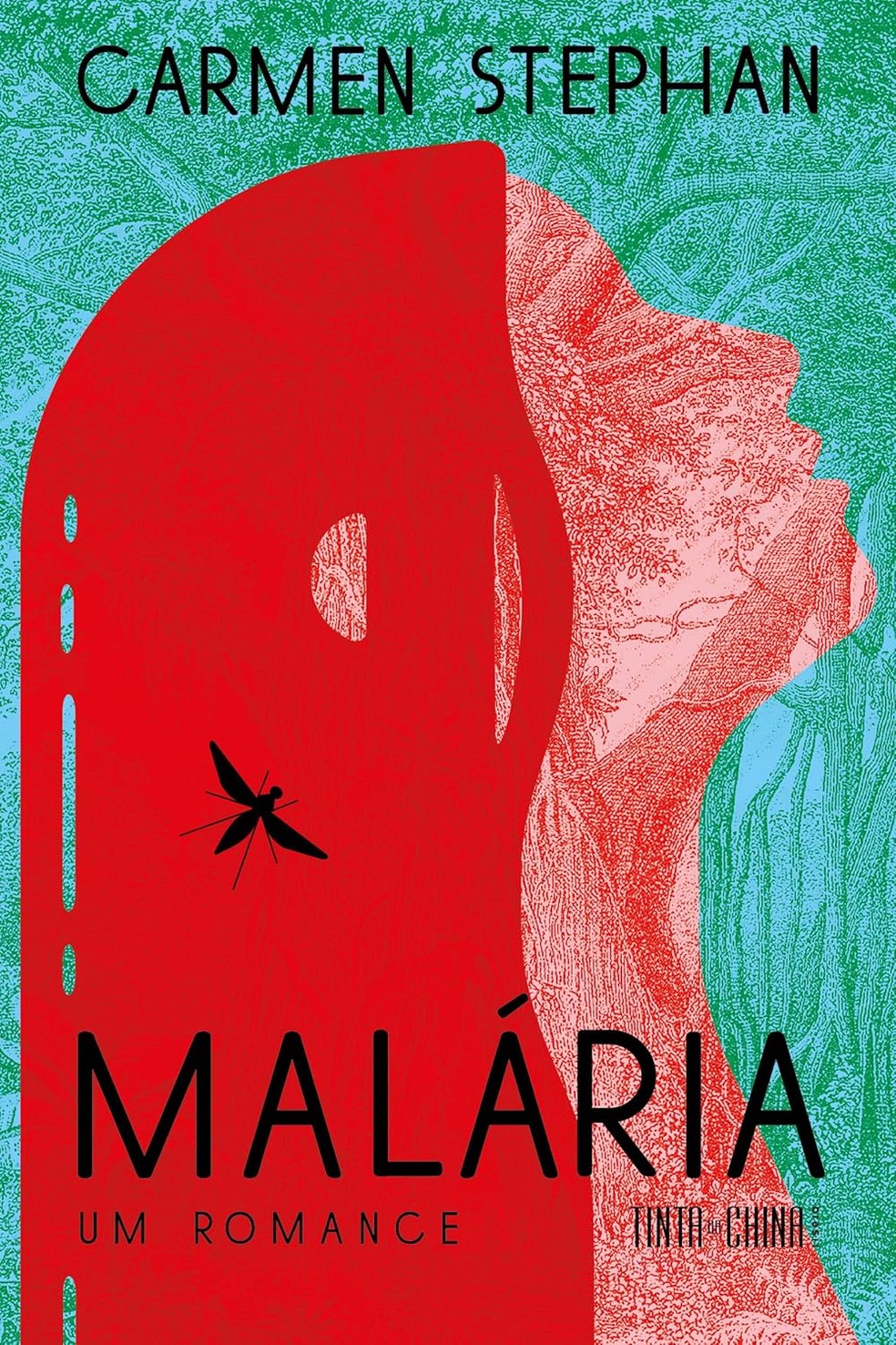Capa de  'Malária, um romance' — Foto: Divulgação