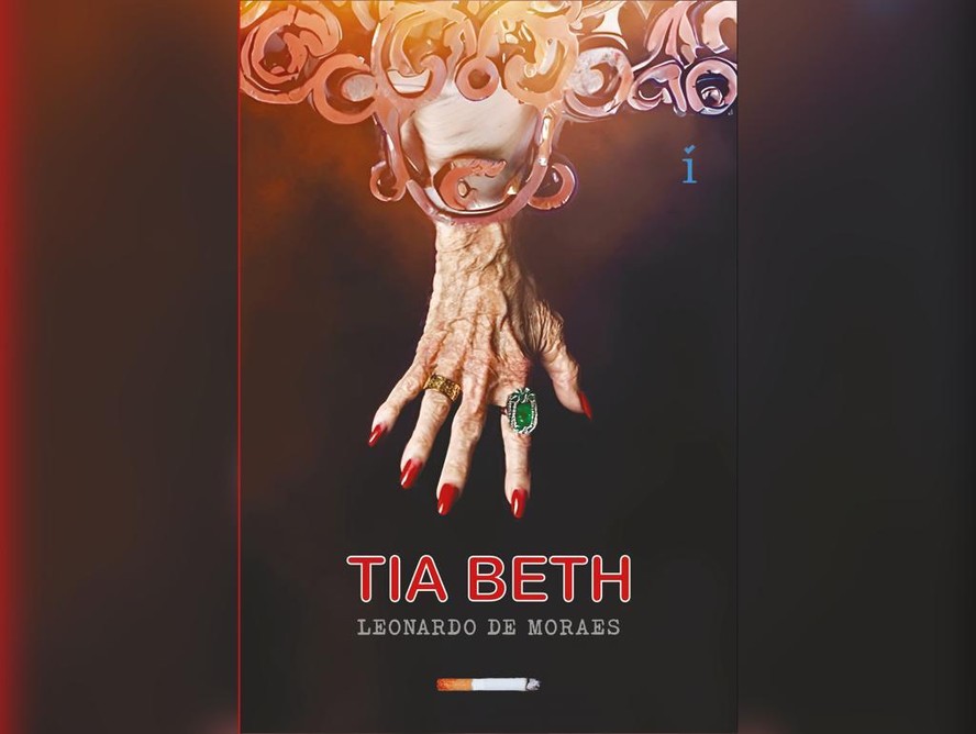 Capa do romance 'Tia Beth', de Leonardo de Moraes