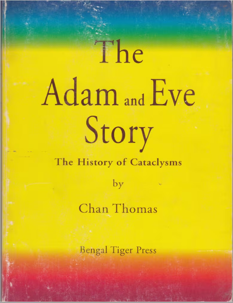 'A História de Adão e Eva: A Era dos Cataclismos', de Chan Thomas — Foto: Reprodução/Goodreads