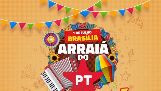 'Arraiá do PT': Partido anuncia festa julina com ingressos até R$ 5 mil e presença de Lula
