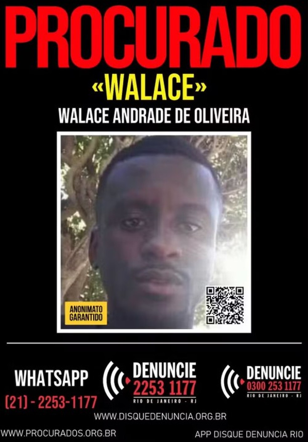 Cartaz do Disque-Denúncia pede informações sobre traficante que participou de morte de agente da Core — Foto: Reprodução