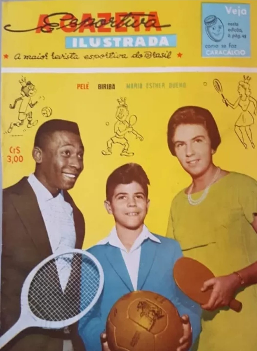 Biriba ao lado de Pelé e Maria Esther Bueno em capa de revista — Foto: Reprodução