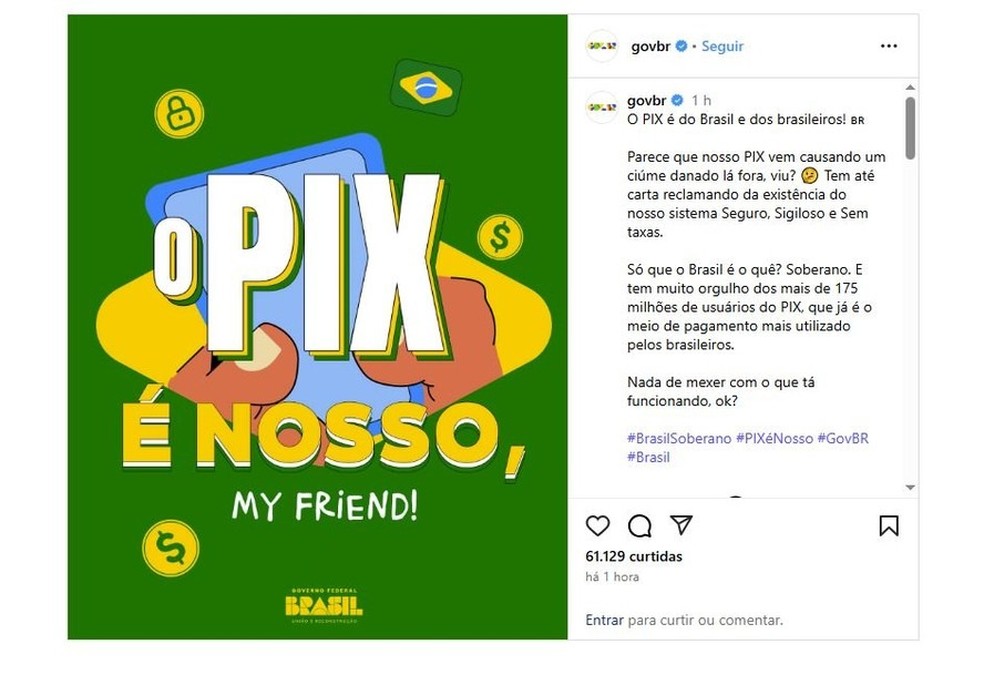 Peça do governo usa verde e amarelo — Foto: Reprodução