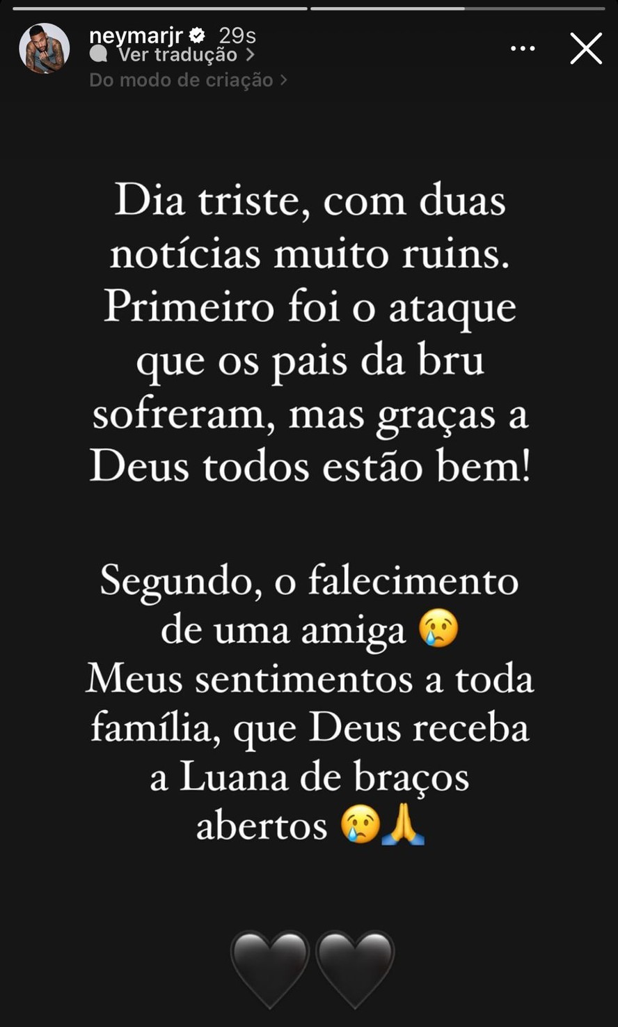 Neymar lamenta ataque aos pais de Bruna Biancardi e morte de amiga