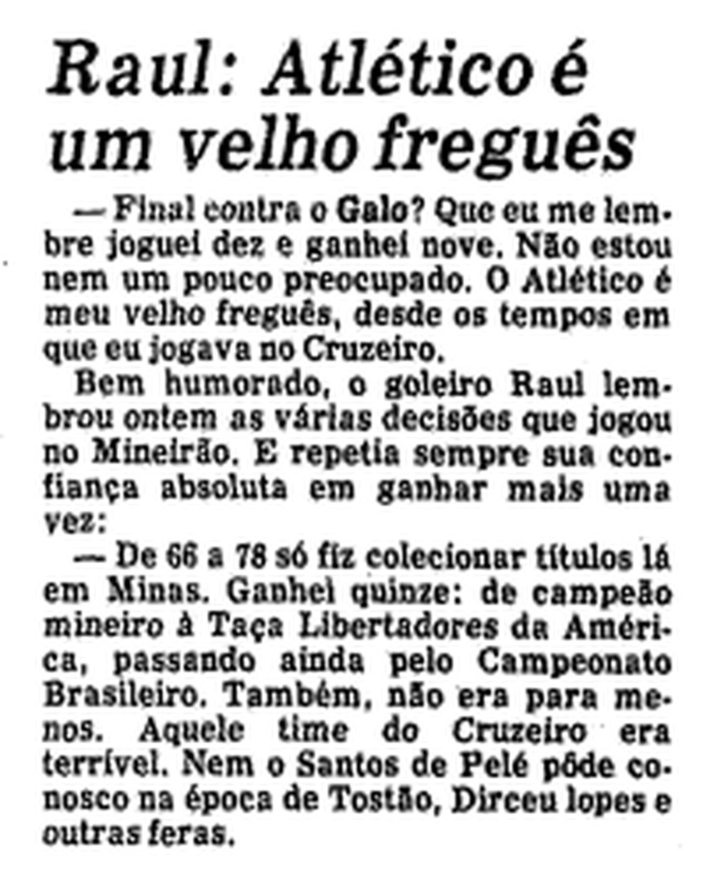 Raul, goleiro do Flameng, provoca Atlético-MG antes da final do Brasileirão de 1980 — Foto: Arquivo O Globo
