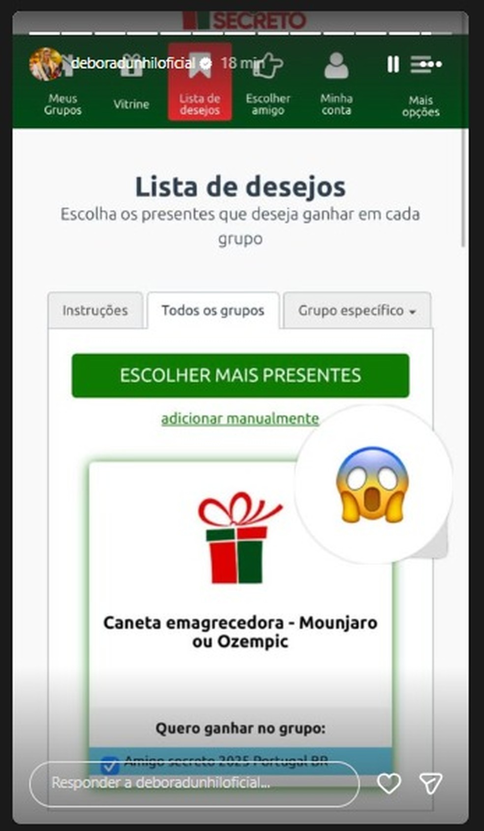 Entre as opções mais comuns, como pequenos cuidados pessoais e acessórios simples, constava também uma caneta emagrecedora, item que destoou dos demais e chamou a atenção da influenciadora, motivando a postagem — Foto: Reprodução/Instagram