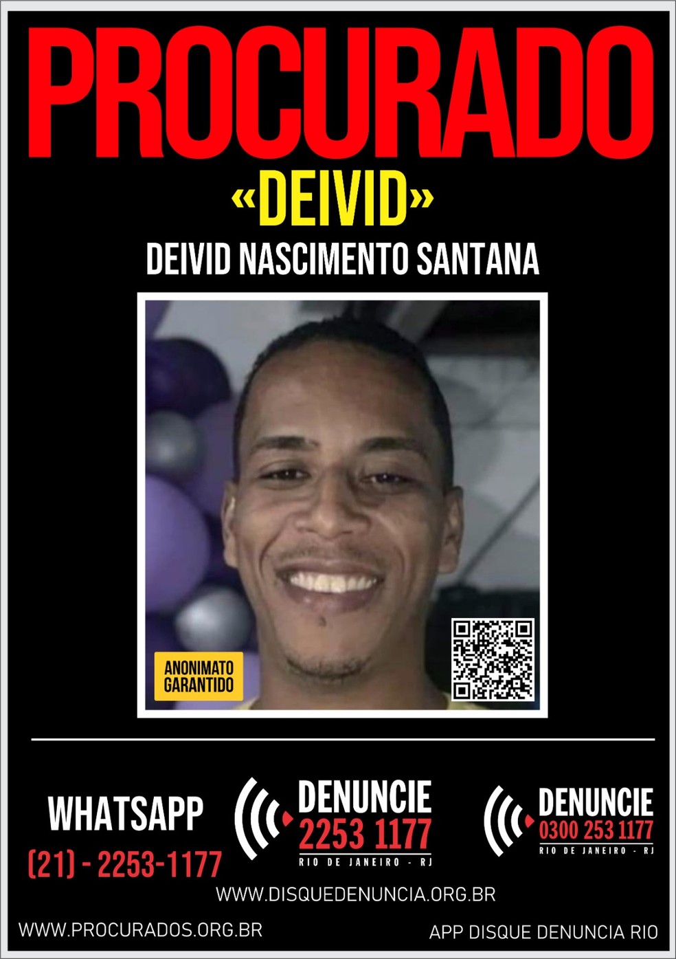 Deivid Nascimento Santana é procurado pela polícia — Foto: Reprodução
