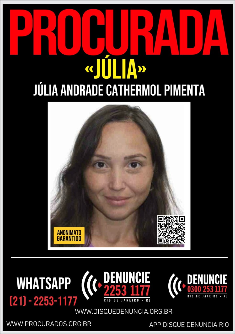 Cartaz do Disque Denúncia: Júlia Andrade Cathermol Pimenta é procurada — Foto: Reprodução