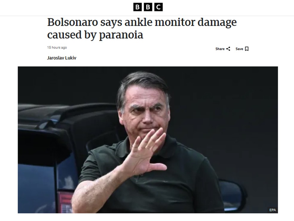BBC reportou alegação de Bolsonaro para mexer em tornozeleira — Foto: Reprodução
