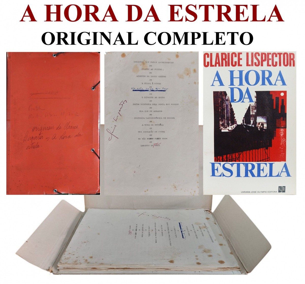 Original de 'A Hora da Estrela', de Clarice Lispector, é vendido por R$ 375 mil